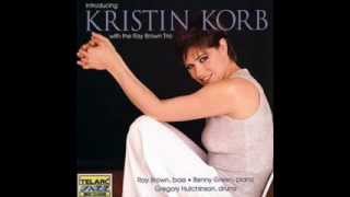 a Night in Tunisia Kristin Korb with the Ray Brown Trio