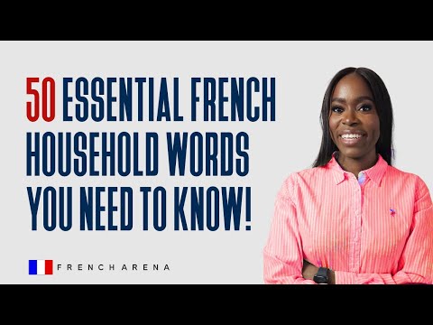 Essential French Vocabulary: 50 Household Words for Everyday Life