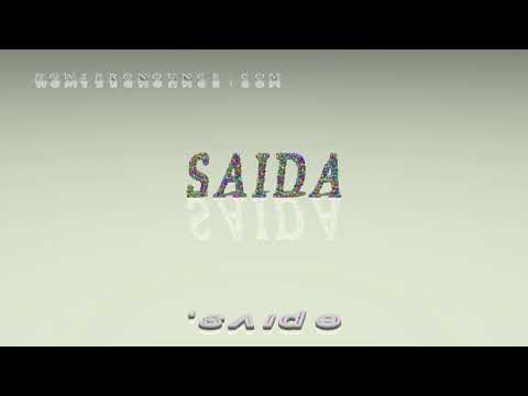 Saida - pronunciation