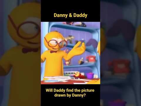Danny & Daddy || 3 || #funny #art #cartoon #kids #nostalgia #shortvideo #shorts #short #trending