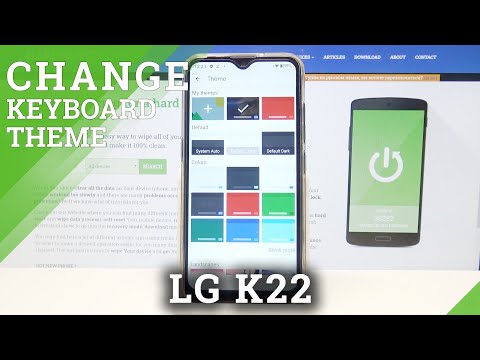 How to Change Keyboard Theme on LG K22 – Keyboard Settings
