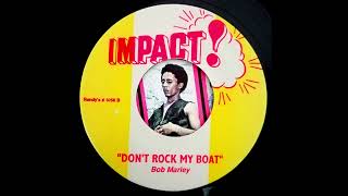 Bob Marley &amp; The Wailers - Don't Rock My Boat {1968}