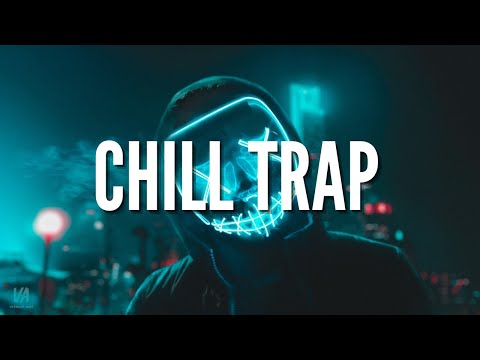 Chill Trap Beat - No Copyright Trap Beat | Royalty Free Trap Music