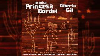 Gilberto Gil e Roberta Sá - &quot;Minha Princesa Cordel&quot;