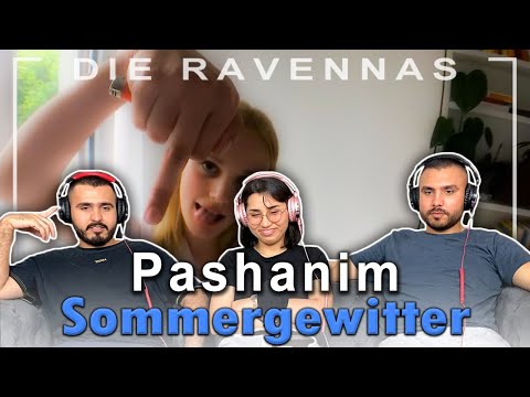 Pashanim - Sommergewitter - Reaktion | Die Ravennas