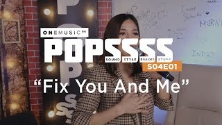 &quot;Fix You And Me&quot; by Kyla | One Music POPSSSS S04E01