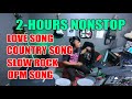 2 HOURS NONSTOP LOVE SONG,COUNTRY SONG, SLOW ROCK TAGALOG SONG