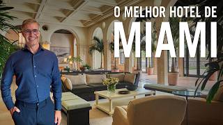FOUR SEASONS AT THE SURF CLUB, SURFSIDE MIAMI - O MELHOR HOTEL DOS ESTADOS UNIDO