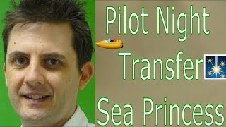 🚤Navigating the Waves: Sea Princess Pilot Boat Transfer⚓