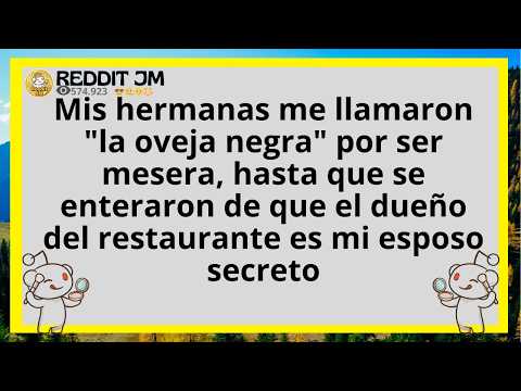 Mis hermanas me llamaron "la oveja negra" por ser mesera, hasta que se enteraron de que el dueño d..