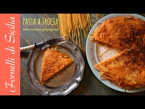 PASTA A FROCIA - Pasta omelette