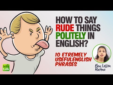 失礼なことを言うための丁寧な英語フレーズ| 英語で自信を持って話すためには？ (Polite English Phrases To Say Rude Things. | English Speaking Practice Lesson To Speak Confidently)