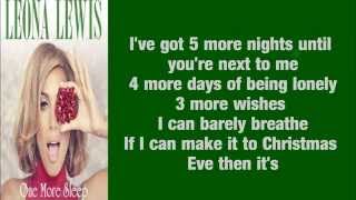 Leona Lewis - One More Sleep (Lyrics)