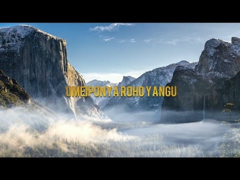 Yesu Wangu Umeniponya Roho Yangu
