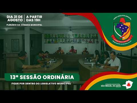 13ª Reunião Ordinária - Câmara Municipal de São Miguel do Anta MG
