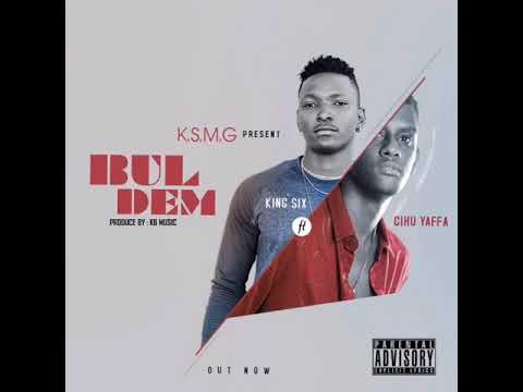 King Six ft Cihu Yaffa - Bul Dem
