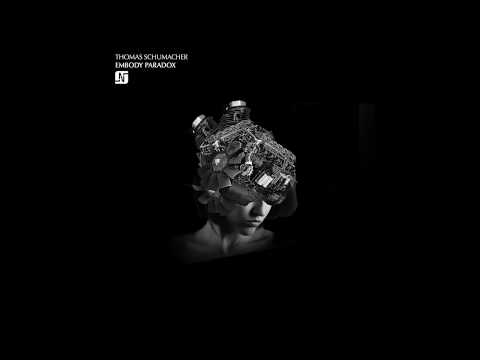 Thomas Schumacher - Embody (Original Mix) - Noir Music