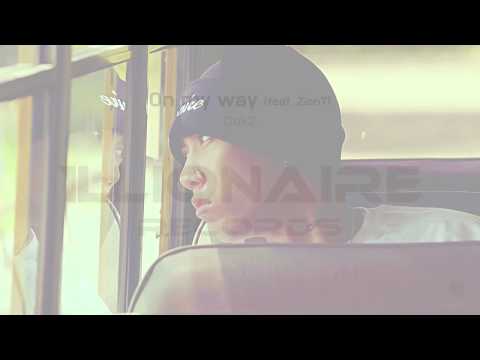 On My Way (Feat. Zion.T) - 도끼(DOK2) [Lyrics/가사]