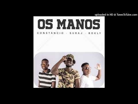 Os Manos(Bokly,Suraj, Constâncio)- Marrabwa (Official audio)