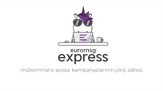 Her Sektöre Özel E-posta Şablonları İle - Euromsg Express