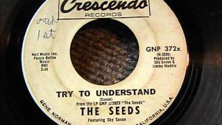 THE SEEDS TRY TO UNDERSTAND G.N.P. CRESENDO RECORD RARE!
