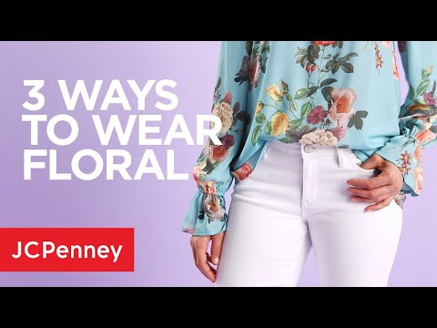 3 Women's Outfit Ideas: Floral Fashion Trend | JCPenney