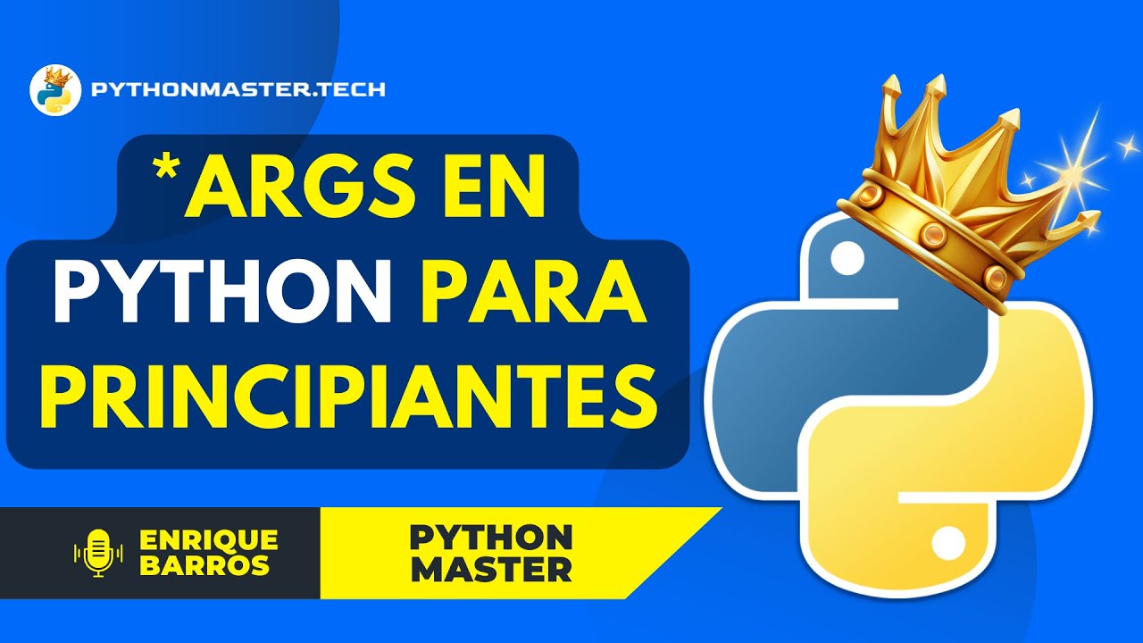 Argumentos arbitrarios posicionales *args en Python