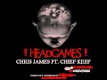 Chris James Ft. Chief Keef - Head Games (HD ...