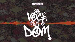 Só Você Tem O Dom Lyrics English Translation