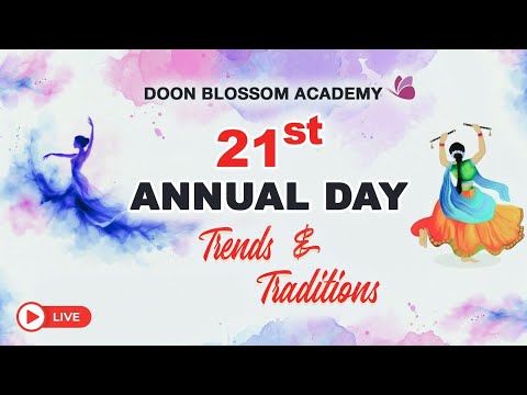 🔴 LIVE: Trends & Traditions ✨ | Doon Blossom Academy Annual Day 2026