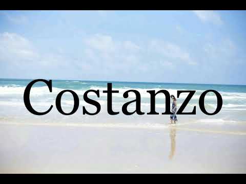 How To Pronounce Costanzo🌈🌈🌈🌈🌈🌈Pronunciation Of Costanzo