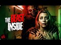 THE BEAST INSIDE | The Demon Didn’t Leave… It Moved In | Full Movie