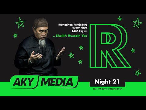 Ramadhan Reminders 1436: Night 21