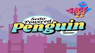 Soda Powered penguin and shield cat - SAGE 22 part 13