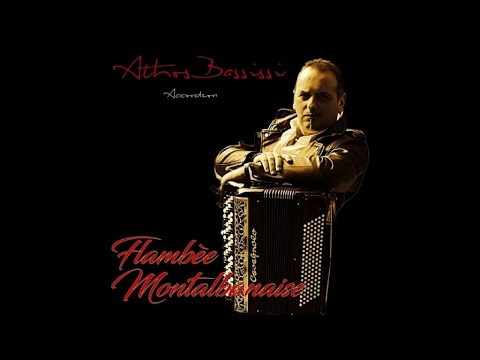 ATHOS BASSISSI Accordeon - Flambèe Montalbanaise