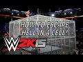 How to Escape Hell in A Cell in WWE 2K15 - [1080p ...