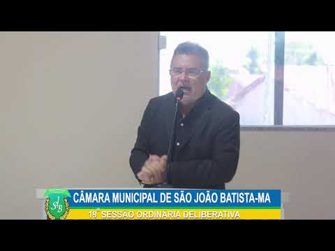 CÂMARA MUNICIPAL DE SÃO JOÃO BATISTA-MA. 19ª SESSÃO ORDINÁRIA DELIBERATIVA 02/09/2026