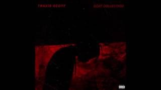 Travis Scott - The Ends (OG)