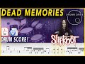 Dead Memories Slipknot DRUM SCORE Sheet Music Play Along DRUMSCRIBE