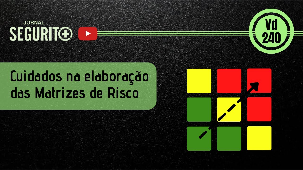 Alguns cuidados com as matrizes de risco