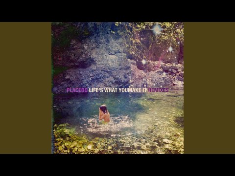 Videoclip de Life's What You Make It (Blanck Mass Redesign) — Placebo