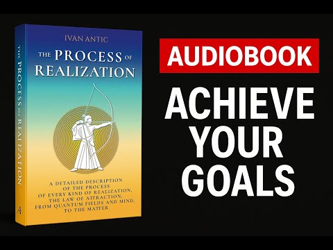 The Process of Realization audiobook by Ivan Antic (Chapter 1)