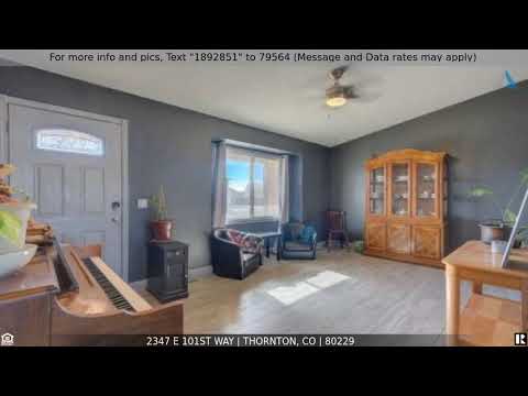 Priced at $429,900 - 2347 E 101st Way, Thornton, CO 80229