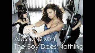 Alesha Dixon - The boy does Nothing