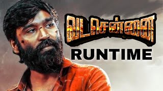 BREAKING: Vadachennai Official Runtime Revealed | Dhanush | Vetrimaran | Santhosh Narayanan