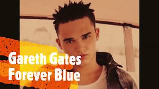 Forever Blue - Gareth Gates
