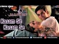 Kasam Se Full Lyrical Video Song Jaanwar Akshay Kumar Karishma Kapoor