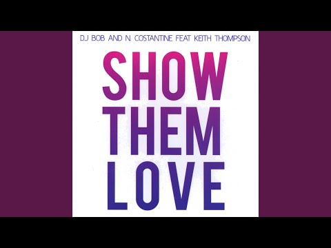 Show Them Love (Radio Edit)