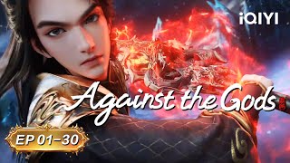 Download lagu Awaking the blood of an evil god, Defying the heaven.| Against the Gods | EP1-30 | iQIYI  Anime Asia mp3