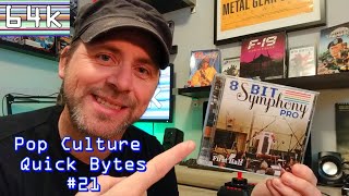 Pop Culture Quick Bytes #21 (8-Bit Symphony by C64audio.com)